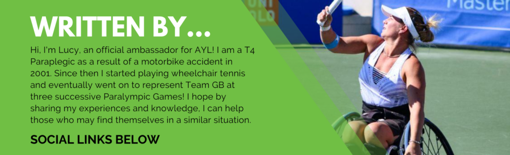 A green banner with information on the writer of this blog - Lucy Shuker! Along with an image of Lucy sitting in a sports wheelchair playing tennis.